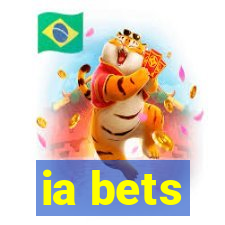 ia bets